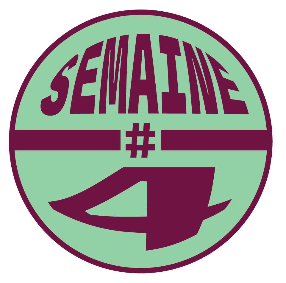 Semaine 4
